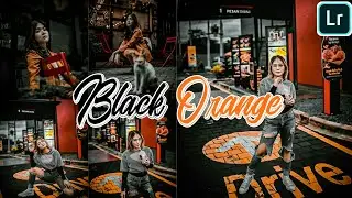 Cara edit foto dengan Filter BLACK ORANGE | Lightroom Mobile Preset Xmp | Preset Terbaru 2020