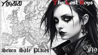 Seven Safe Places [The Lost Boys: Darkwave Goth PostPunk - Episode 19]