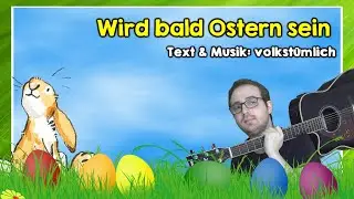 Wird bald Ostern sein (M: volkstümlich) | OSTERN