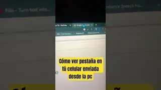 Cómo ver pestaña en tú celular enviada desde la pc. #shorts