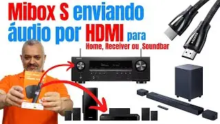 Enviando áudio da Mi Box S direto para o Receiver, Home Theather ou Soundbar.