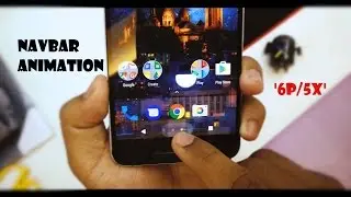 PIXEL's Nav Bar Animation On Nexus 6P/5x.!