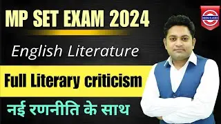 Full Literary criticism | Part 1 | English Literature | MP Set