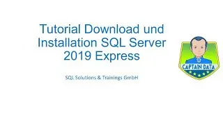 Tutorial Download und Installation SQL Server 2019 Express