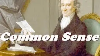History Brief: Thomas Paine's Common Sense
