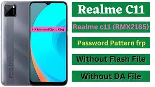 Realme c11 (RMX2185) password pattern frp unlock 