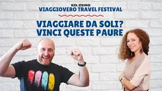 VIAGGIARE DA SOLI. COSA CI RIVELA FRANCESCA DI PIETRO.