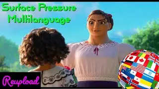 [Encanto] Surface Pressure Multilanguage (Reupload)