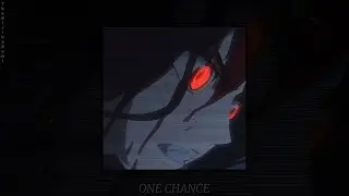 INTERWORLD x MOONDEITY - ONE CHANCE (slowed + reverb)