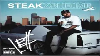 Le$ - She Fuckin? (Feat. Maxo Kream) [Steak X Shrimp 2] [2015] + DOWNLOAD