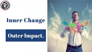 Inner Change, Outer Impact: Start Your Journey.