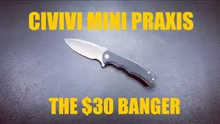 Civivi Mini Praxis Review!