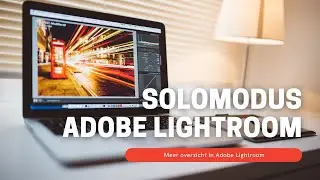 SOLOMODUS activeren in ADOBE LIGHTROOM