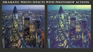 Dramatic Photo Effects With Photoshop Actions