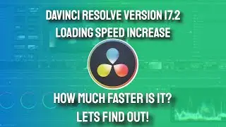 DaVinci Resolve 17.2 startup speed increase, How much faster is it? let's find out.