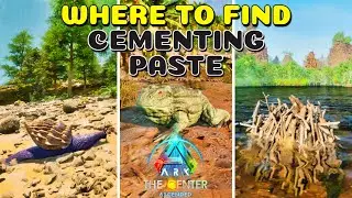 Where to find Cementing Paste The Center | Ark Survival Ascended