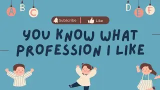 you know what profession I like 😁