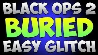 Black Ops 2 Glitch Round 70+ Buried Glitch Awesome & Easy!