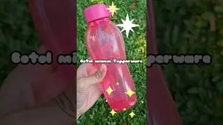 Botol Minum Tupperware