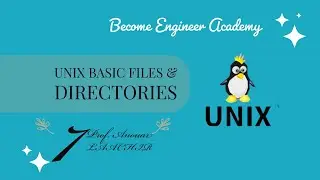 FILE AND DIRECTORIES HANDLING - LINUX - 06 - BECOME ENGINEER ACADEMY