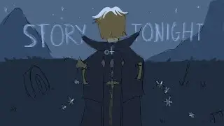 Story of Tonight Dainsleif Animatic //SPOILERS FOR 2.6 ARCHON QUEST