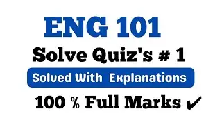 ENG 101 quiz 1 Correct solution 2024 |Eng 101 quiz 1 solution 2024 | eng101 quiz 