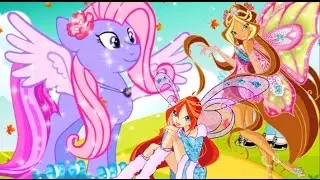 Клуб Винкс - Единороги из Май Литтл Пони для Блум и Флоры! Winx and My little Pony