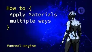 Unreal Engine: How to Apply Materials - multiple ways (Under 1 minute)