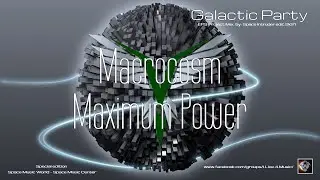 ✯ Macrocosm - Maximum Power (Extended Master Mix. by: Space Intruder) edit.2k21