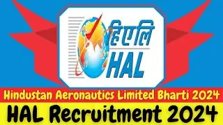HAL Recruitment 2024 | HAL Recruitment 2024 How To Apply | ITI Apprentice Recruitment 2024 |