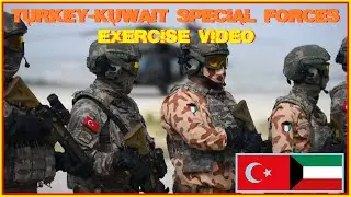 Turkey-Kuwait Special Forces Exercise