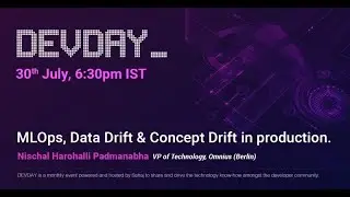 DevDay | MLOps, Data Drift and Concept Drift in Production