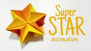 Super Star Origami Decoration