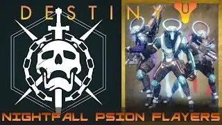 Destiny Nightfall Psion Flayers 