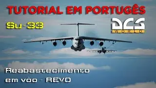 Tutorial DCS: Su-33 - Reabastecimento em vôo