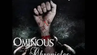 Ominous Chronicles - The Face Of Corruption (Single)