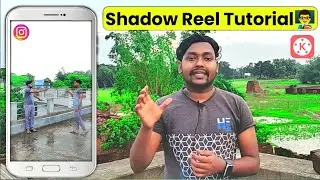 Shadow Instagram Viral Reel Tutorial 💥 Instagram Viral Reel Editing | Viral Reel Editing Kinemaster