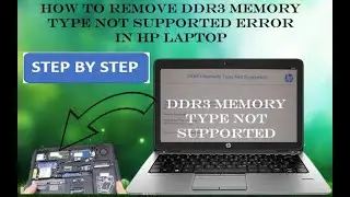 Hp laptop में DDR3  memory type not supported का error कैसे हटाए