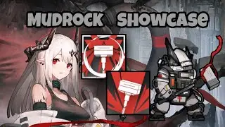 [Arknights] Mudrock s2/s3 Showcase