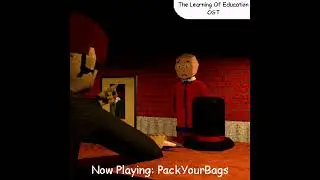 The Learning Of Education OST: PackYourBags