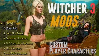 Witcher 3 New Mods: Custom Player Characters | Must-Have Mods 2024.