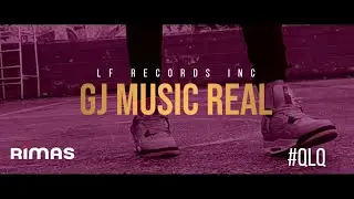 GJ Music Real - QLQ (Video Oficial)