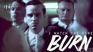 I make the fire burn | Moriarty