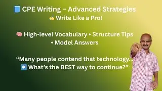 CPE Writing and Phrasal verbs: C2 level Cambridge English writing:  Grammar and Vocabulary 
