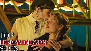 TOP GERMAN LESBIAN SERIES/TV SHOWS🏳️‍🌈