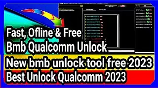 bmb qualcomm unlock - new bmb unlock tool free 2023 - best unlock qualcomm 2023