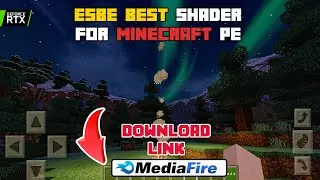 ESBE BEST SHADER FOR MINECRAFT PE  |  MINECRAFT ADNORID DEVICE