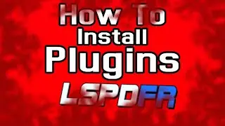 How to install plugins for LSPDFR | 2022