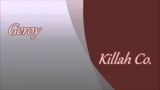 Geroy & Killah Co. -  Belesh