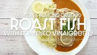 Marcona Almond Crusted Fish with Romesco Vinaigrette